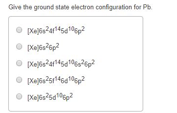 The ground state electron configuration is the arrangement of electrons around the nucleus of an atom with lower energy levels. Solved: Give The Ground State Electron Configuration For P ...
