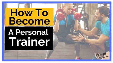 How To Become A Personal Trainer Parallel Coaching