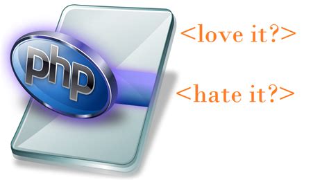 Things we love and hate about PHP