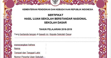 Aplikasi rapor sd semester 1 kurikulum 2013 revisi 2018 semua tingkat kelas. UNDUH, DOWNLOAD FORMAT LENGKAP SERTIFIKAT HASIL UJIAN ...