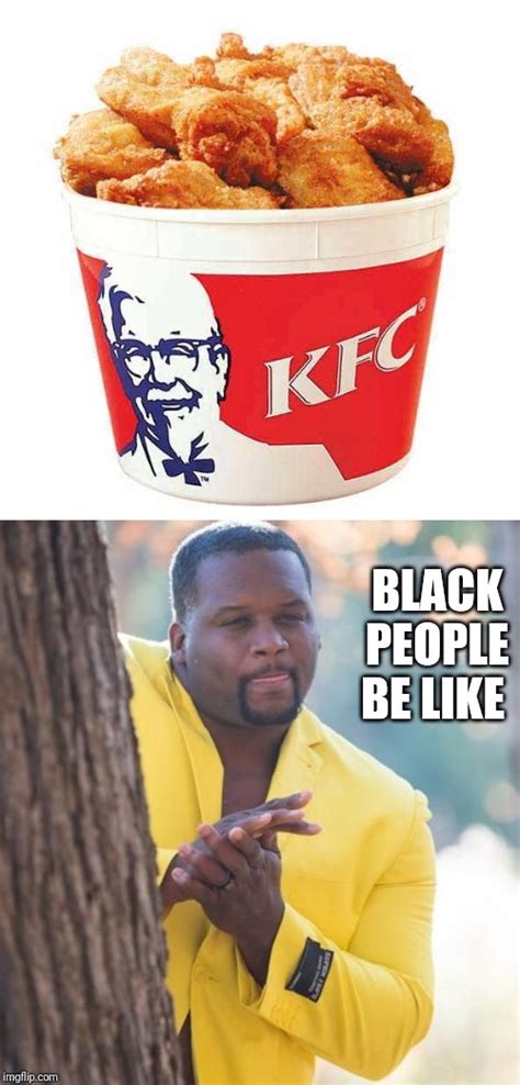 Image Tagged In Kfc Bucketrubbing Hands Imgflip