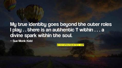 True Identity Quotes Top 57 Famous Quotes About True Identity