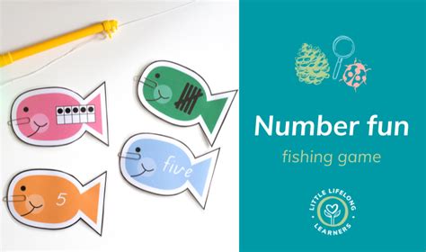 Exploring Number With A Fishing Game Little Lifelong Learners