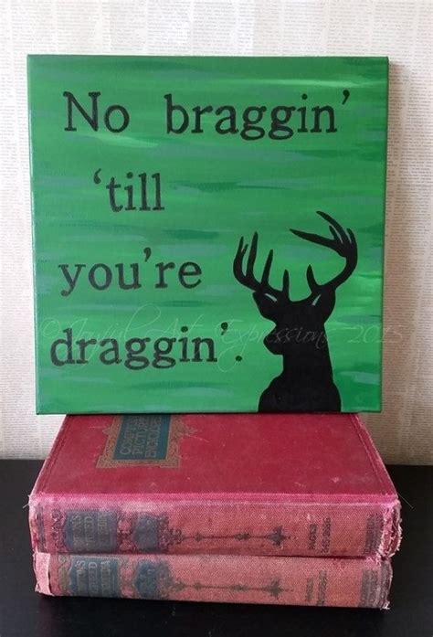 Hunting Quote Sign Funny Hunting Sign Deer By