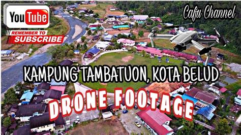 Kampung Tambatuon Kota Belud Sabah Drone Footage Youtube