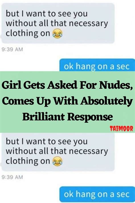 Girl Gets Asked For Nudes Comes Up With Absolutely Brilliant Response
