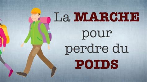 Marche A Pied Perdre Du Poids - La marche à pied pour perdre du poids - YouTube