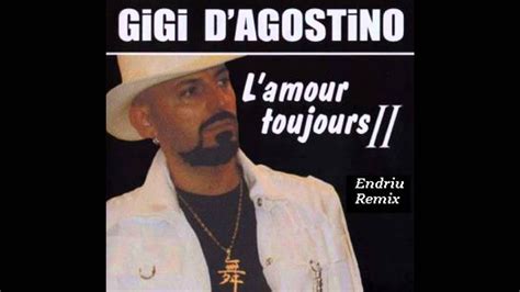 Gigi D Agostino L Amour Toujours - Gigi D'Agostino L'Amour Toujours Endriu Bounce Remix - YouTube