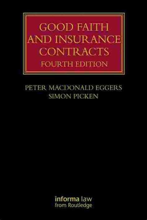 Pdf Good Faith And Insurance Contracts By Peter Macdonald Eggers