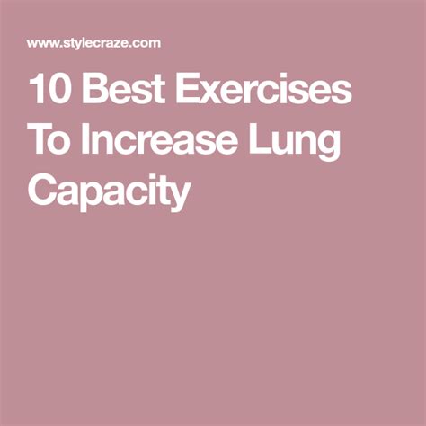 What exercises can help increase lung capacity? 10 Best Exercises To Increase Lung Capacity | Increase ...