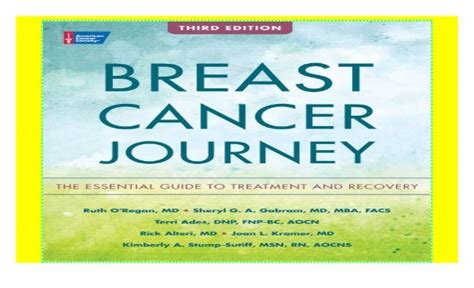 Breast Cancer Journey The Essential Guide To Treatment And Recovery Download Pdf
