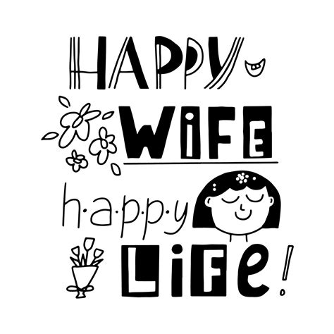 Happy Wife Happy Life Lettering Funny Sayings Quite For T Shirt Print Typography Vector