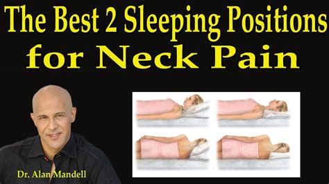 The Best Sleeping Positions For Neck Pain Dr Mandell Youtube