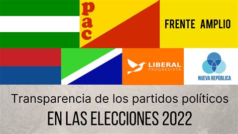 Transparencia De Los Partidos En Las Elecciones 2022 Una Evaluación Accesa