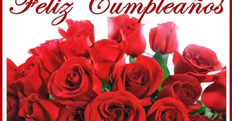 Buenos Deseos Para Ti Y Para MÍ Feliz Cumpleaños Ramo Rosas Rojas