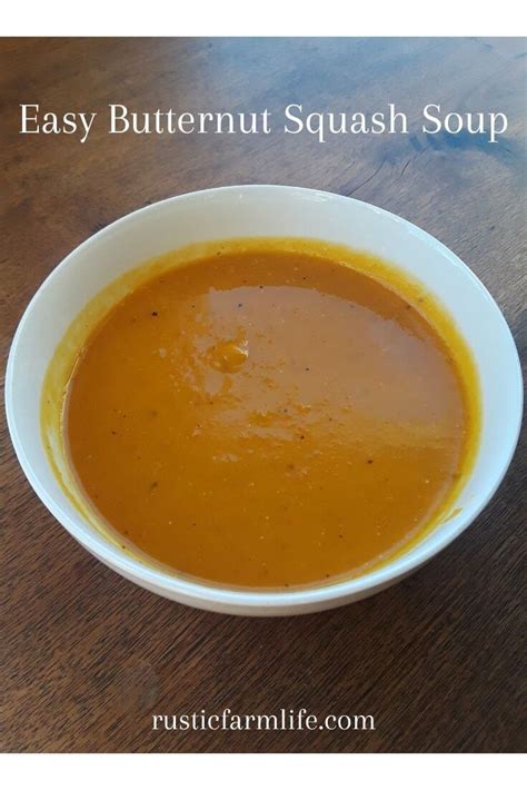 Easy Roasted Butternut Squash Soup Recipe Rustic Farm Life