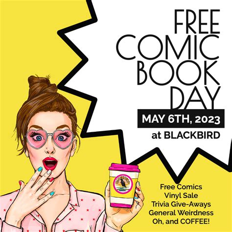 free comic book day 2023 blackbird comics and coffeehouse