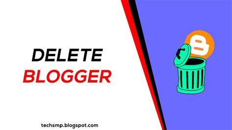 Simple Ways To Delete Blogger With Pictures