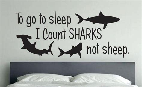 Shark Room Decor To Go To Sleep I Count Sharks Not Sheep