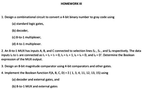 Solved Design A Combinational Circuit To Convert A 4 Bit Binary Number