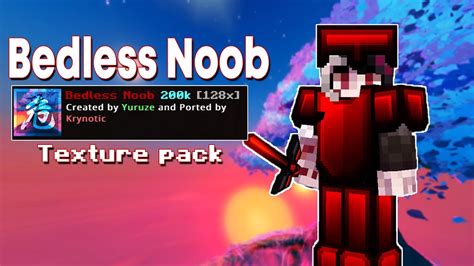 Bedless Noob 200k Texture Pack For Mcpe Pack Release Youtube