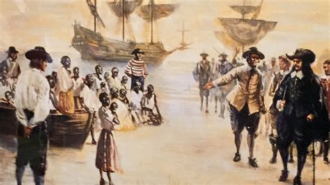 400 Years Ago Today The First Ship Carrying African Slaves Arrived In