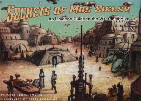Secrets Of Mos Eisley Wookieepedia The Star Wars Wiki