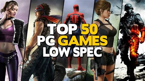 Top 50 Games For Low Spec Pc 1gb Ram 2gb Ram 512 Mb Vram Intel