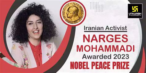 Narges Mohammadi Awarded 2023 Nobel Peace Prize