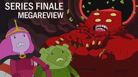 Adventure Time Series Finale Megareview S10e1316 Come Along With Me