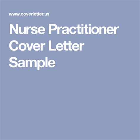 In most states, they are able to diagnose and treat illnesses, as well as prescribe medication. Nurse Practitioner Cover Letter Sample | Cover letter ...
