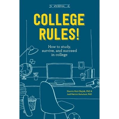 College Rules Th Edition By Sherrie Nist Olejnik Jodi Patrick