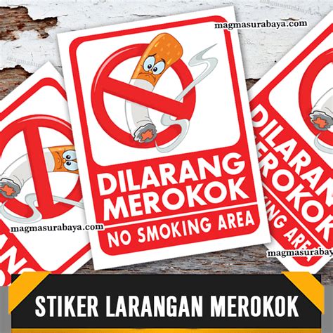 Stiker No Smoking Stiker Dilarang Merokok Himbauan Untuk Tidak Merokok Jagalah Kesehatan