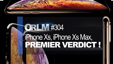 Orlm 304 Iphone Xs Iphone Xs Max Premier Verdict Vidéo Dailymotion