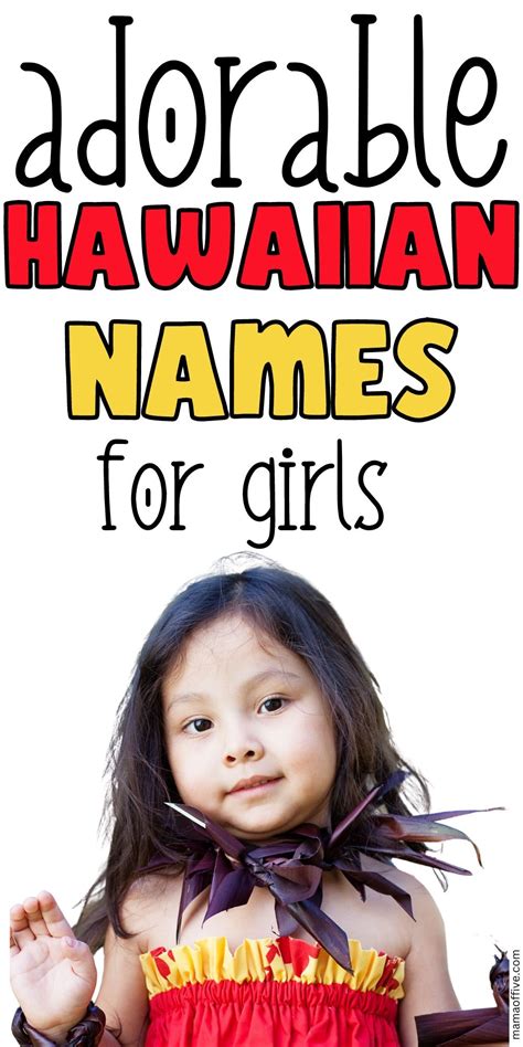 Beautiful And Traditional Hawaiian Girl Names And Their Meanings Artofit