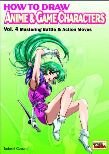 How To Draw Anime And Game Characters Vol 4 Mastering