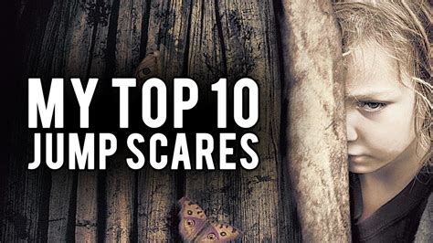 My Top 10 Movie Jump Scares Youtube