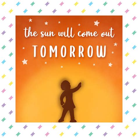 The Sun Will Come Out Tomorrow Musical Theatre Print Annie Etsy