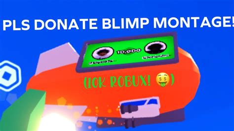 Pls Donate Blimp Montage 10k Robux YouTube