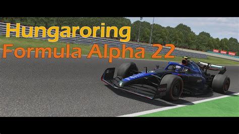 Hungaroring Hotlap Formula Alpha 2022 Assetto Corsa YouTube