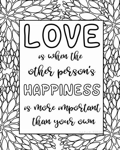 Quotes Coloring Printable Sheets Happiness Loving