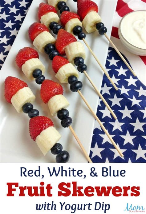 Red White And Blue Fruit Skewers With Yogurt Dip For A Healthy