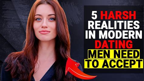 5 Harsh Realities In Modern Dating Men Need To Accept The Raw Truths Youtube
