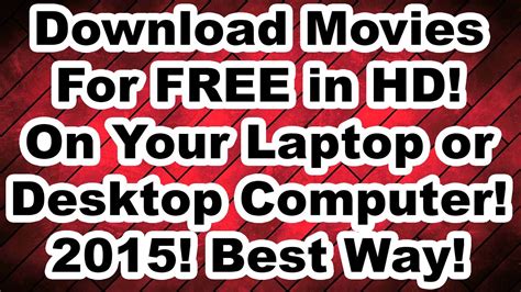 In fact, the program offers support for. How to Download Movies for FREE on your Laptop or Desktop ...