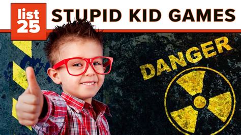 25 Dumbest And Most Dangerous Games You Played As A Kid Youtube