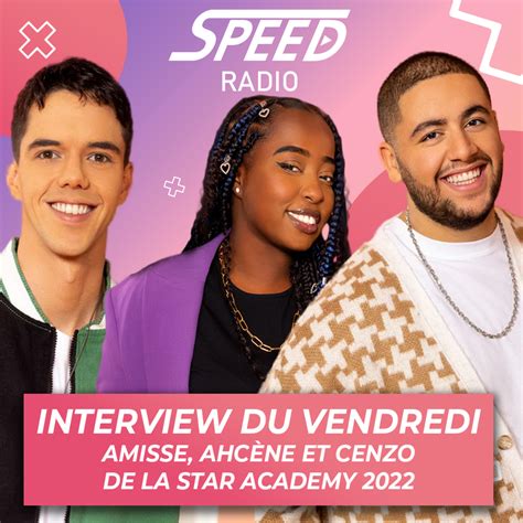 L Interview Exclusive De Amisse Ahc Ne Et Cenzo De La Star Academy