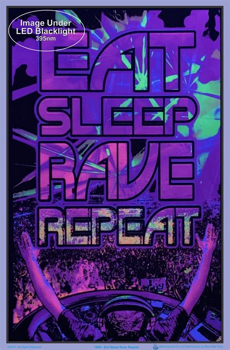 Eat Sleep Rave Repeat Black Light Poster 23 X 35 The Blacklight Zone