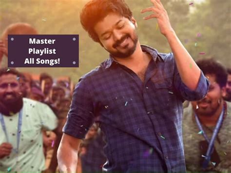 Tamil Film Master Playlist| Master Songs List: Groove to these ...