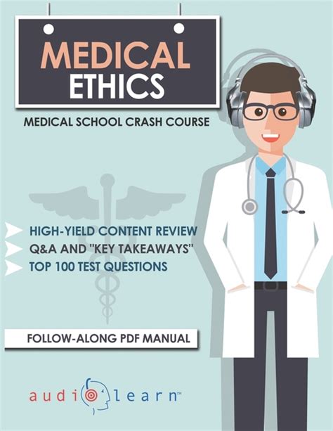 Medical Ethics Medical School Crash Course Aurora University Bookstore