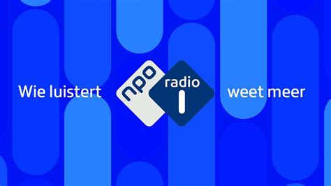 Npo Radio 1 Radio 1 Journaal Over Nos Wien Kultur Tourat